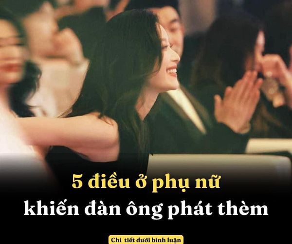 5 điều phụ nữ khiến đàn ông phát thèm