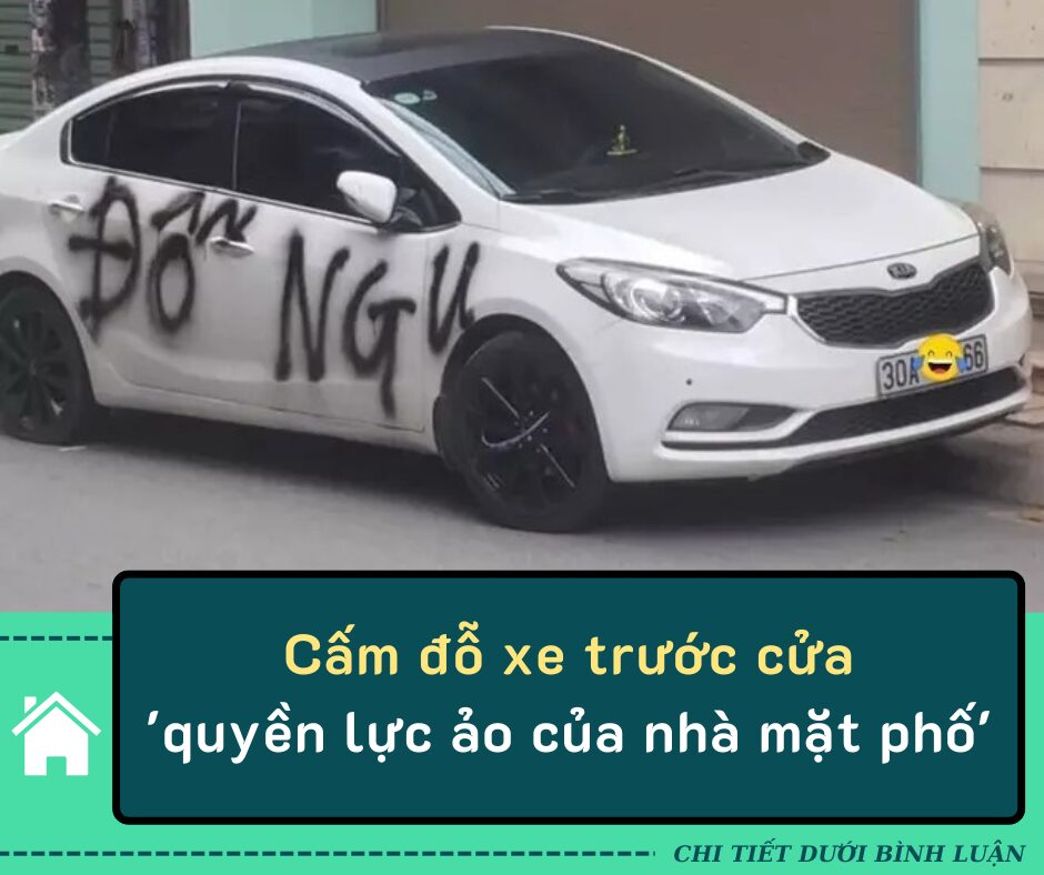 Cấm đỗ xe ô tô trước cửa nhà mặt phố “phép vua vẫn thua lệ làng?”