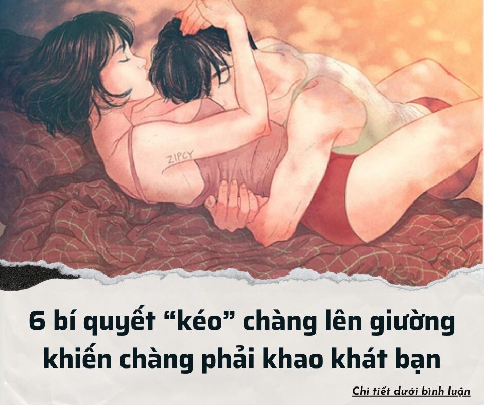 6 bí quyết “kéo” chàng lên giường khiến chàng phải khao khát bạn