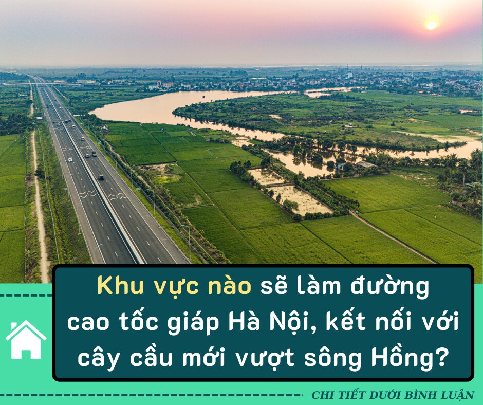 Khu vực sẽ làm đường cao tốc giáp Hà Nội, kết nối với cây cầu mới vượt sông Hồng