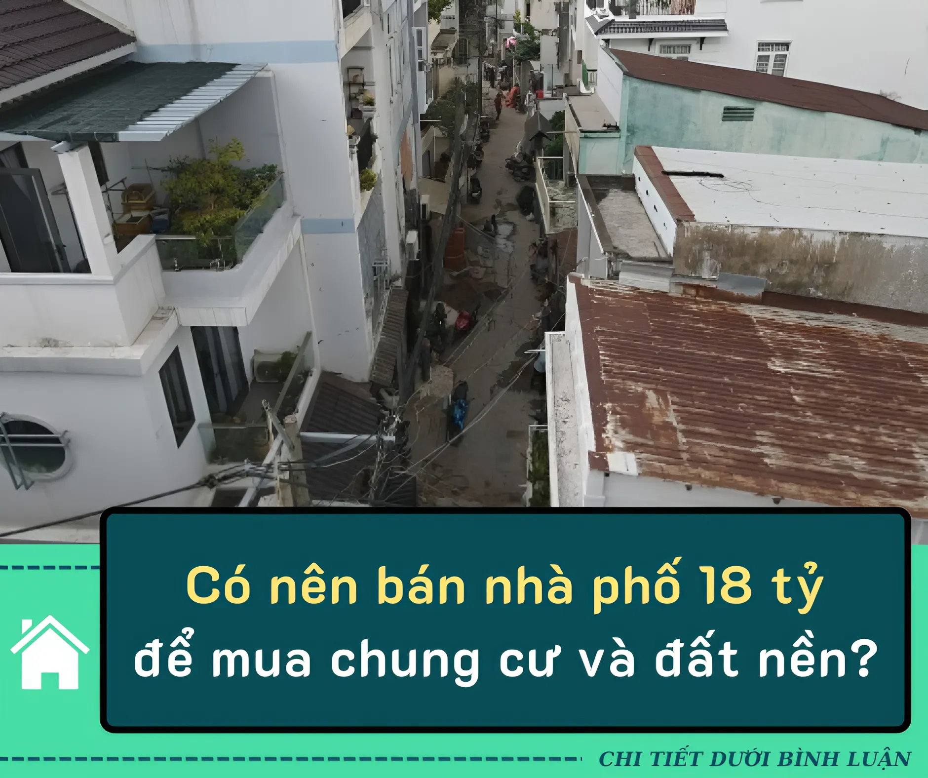 Có nên bán nhà phố 18 tỷ để mua chung cư và đất nền?